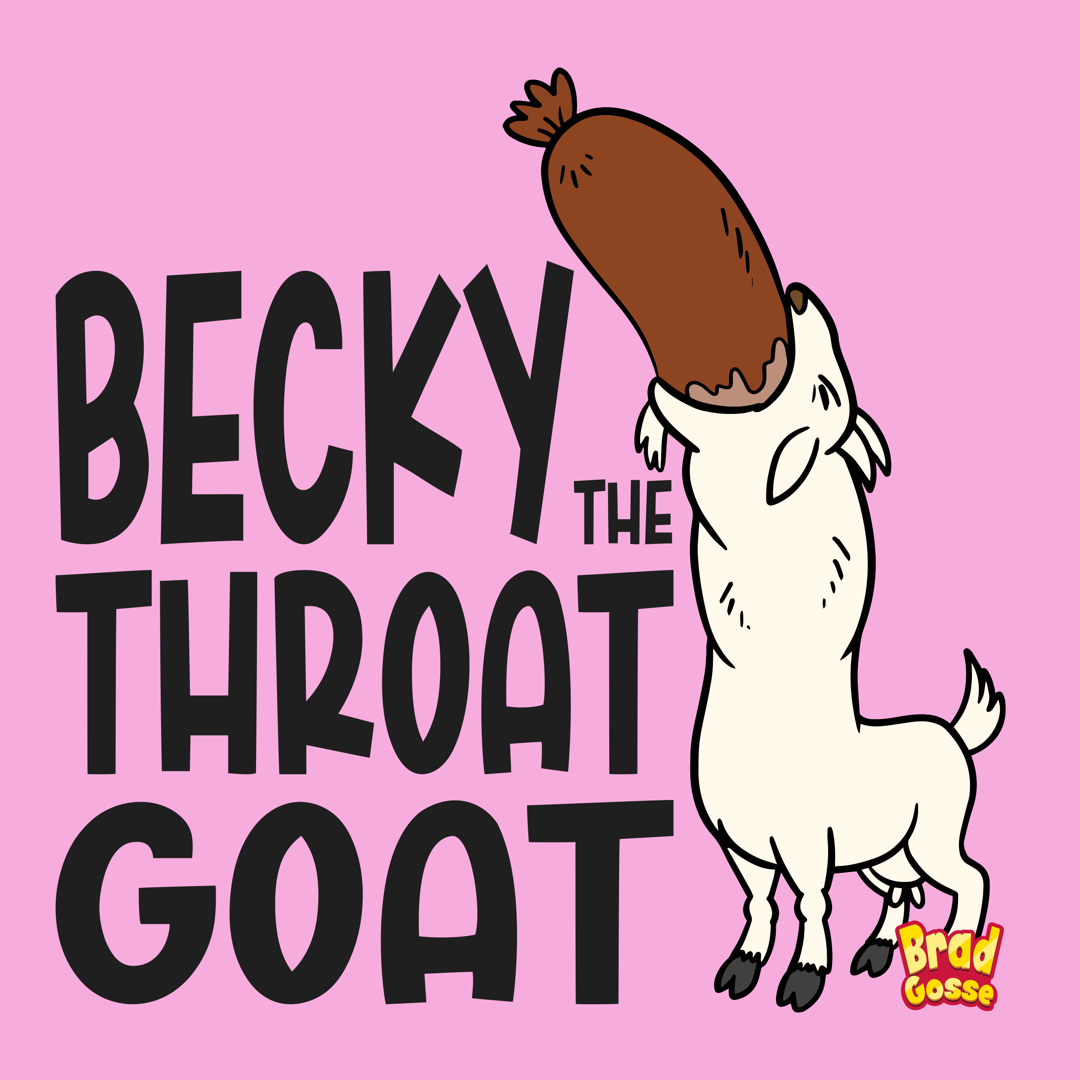 Becky: The Throat Goat (Signed Copy) – Brad Gosse