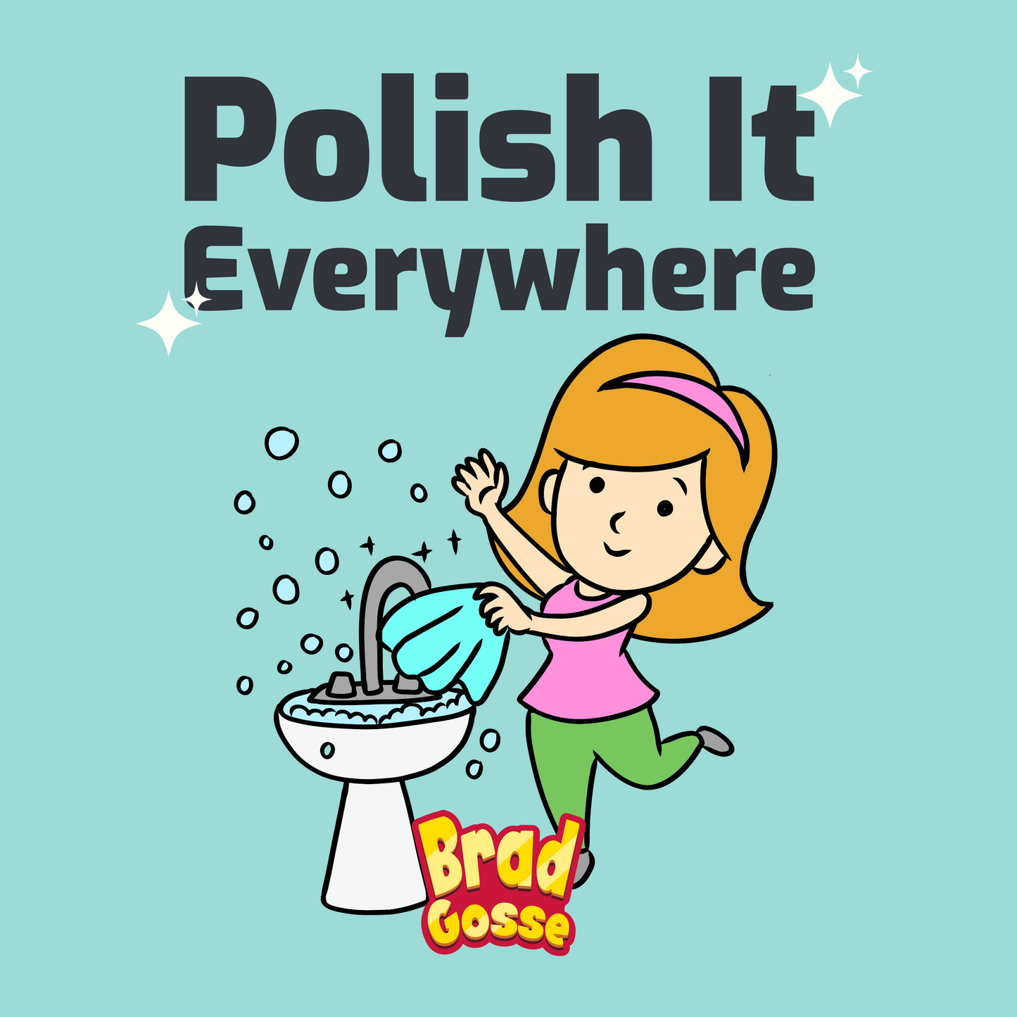 Polish It: Everywhere (Signed Copy)