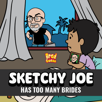 Sketchy Joe Has Too Many Brides - Flat Cover Image