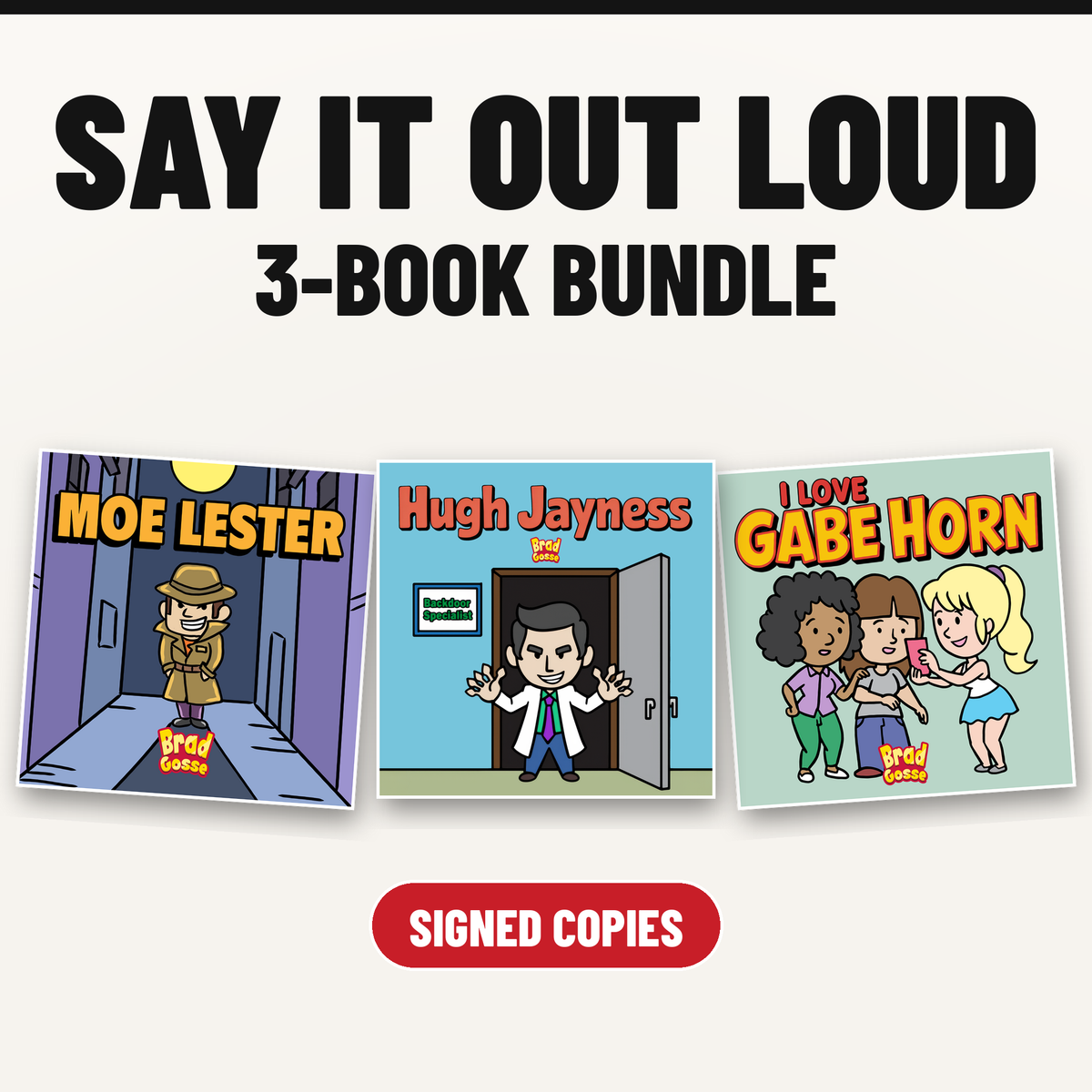 Say It Out Loud 3-Book Bundle (Signed Copies)