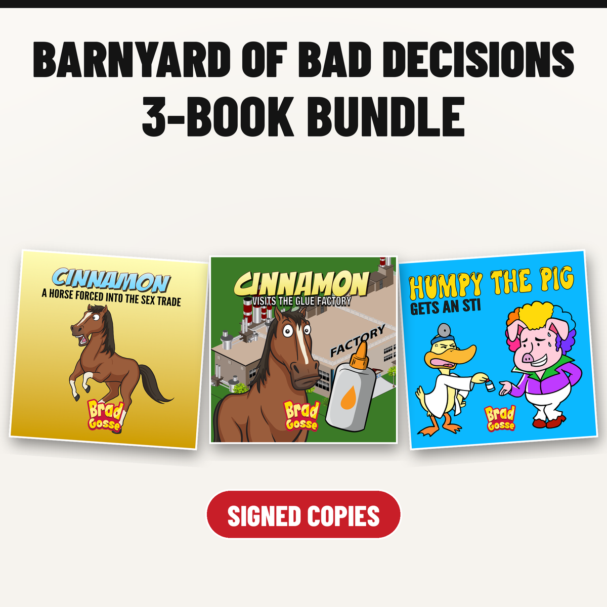 Barnyard of Bad Decisions 3-Book Bundle (Signed Copies)