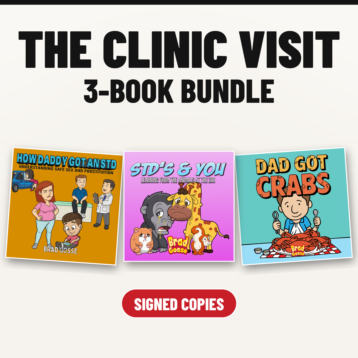 The Clinic Visit 3-Book Bundle (Signed Copies)