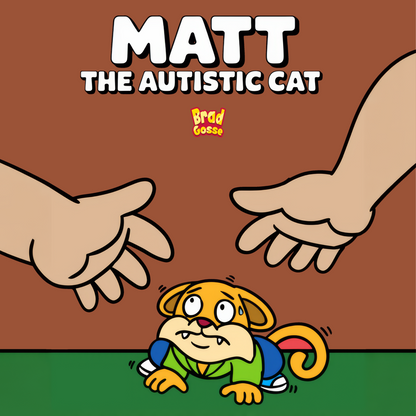 Matt the Autistic Cat - Flat Cover Image