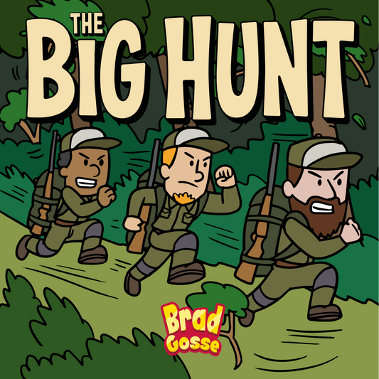 The Big Hunt (Signed Copy)
