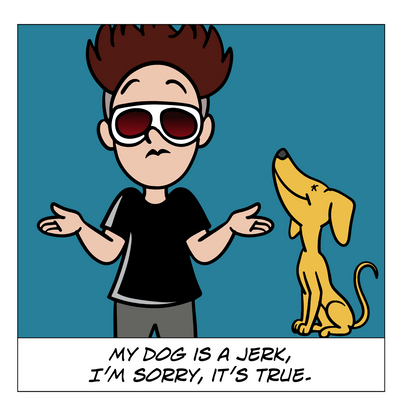 My Dog is a Jerk - Interior Page 1