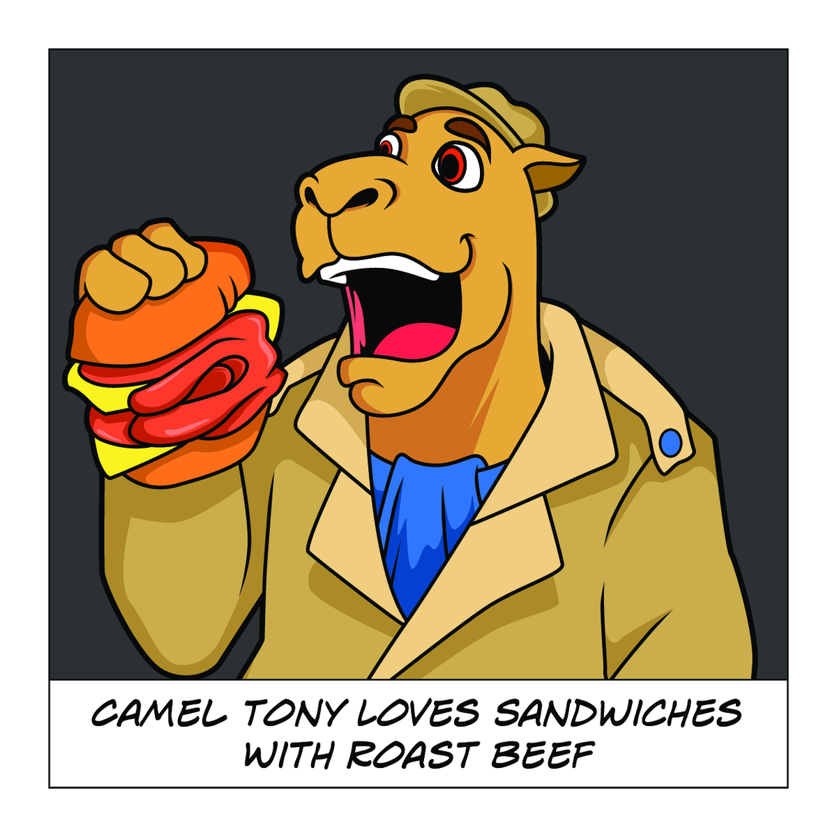 Camel Tony: He Loves Roast Beef and He Hates Pepperoni - Interior Page 1