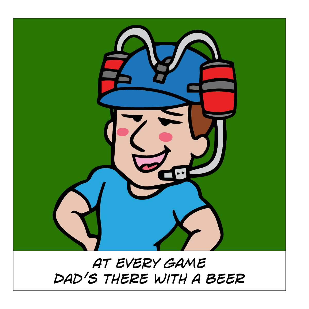 Drunk Dad: Shows up to every game - Interior Page 1