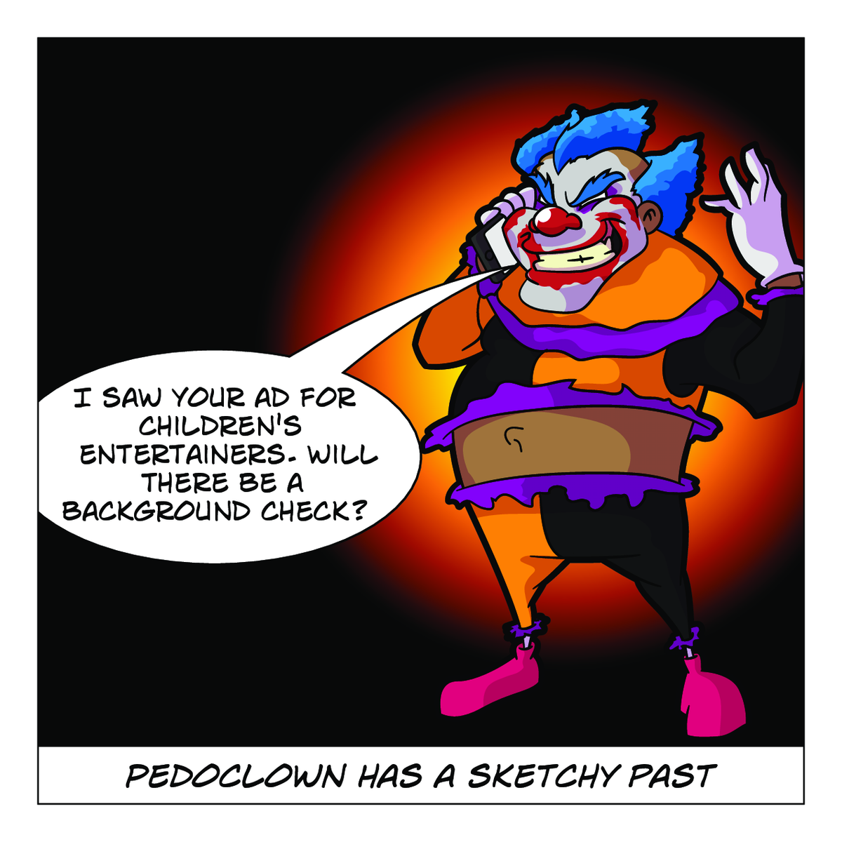 Pedoclown: Can't Catch A Break - Interior Page 3