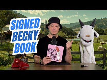 Becky: The Throat Goat (Signed Copy)