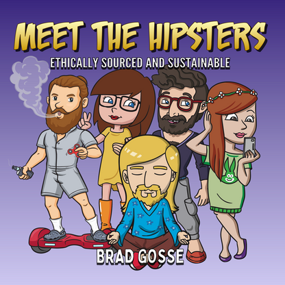Meet The Hipsters: Ethically Sourced And Sustainable - Flat Cover Image