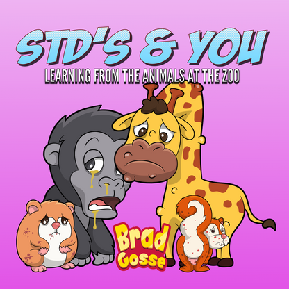 STD's & You: Learning From The Animals At The Zoo - Flat Cover Image