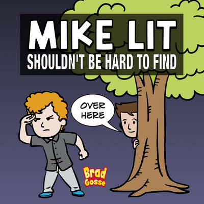 Mike Lit: Shouldn't Be Hard To Find (Signed Copy)